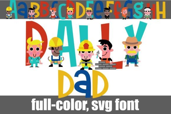 Daily Dad: The Bold, Colorful Font for Modern Creators
