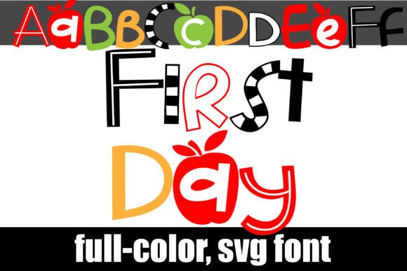 First Day: A Playful Full-Color Font for Creative Projects