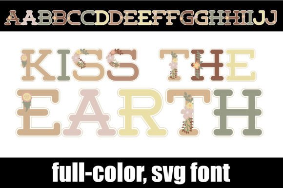 Kiss the Earth: A Serif Font with Built-in Florals