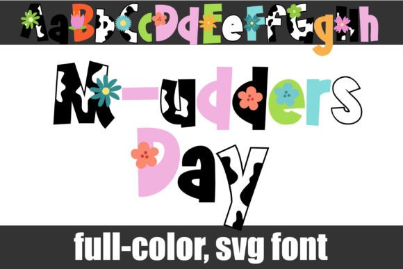 M-udder's Day: A Playful Font for Unforgettable Designs