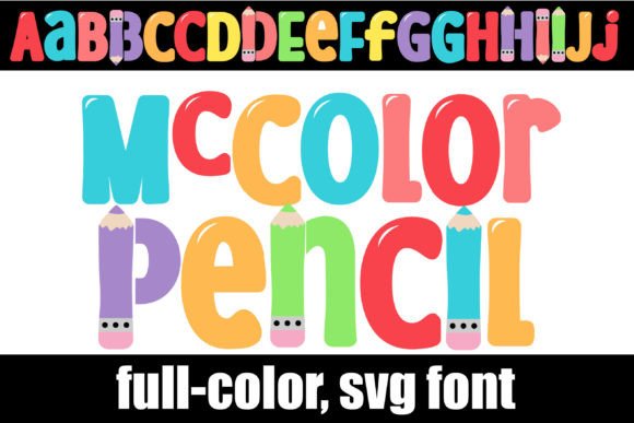 Mccolor Pencil: A Playful Crayon Font for Creative Projects