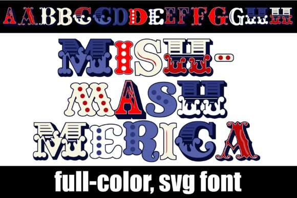 Mishmash Merica: A Patriotic Display Font for Bold Brands