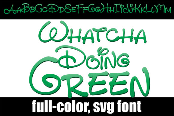 Whatcha Doing Green: A Playful Font for Modern Brands
